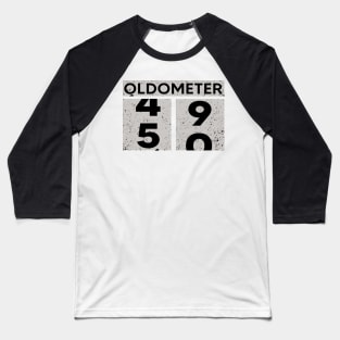 Oldometer 49-50 | 50th Birthday Gift Baseball T-Shirt